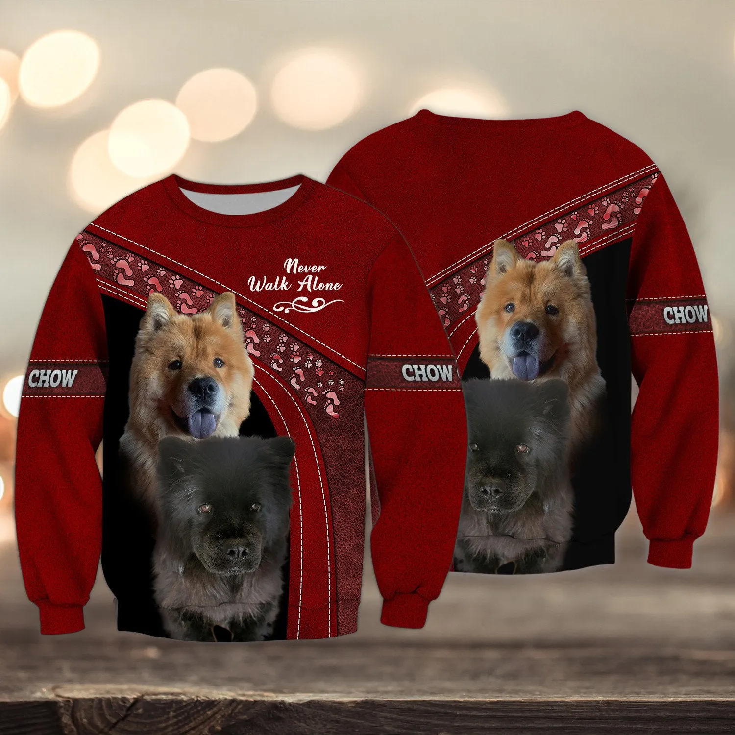 Chow Chow Love Multicolor Option Never Walk Alone 3D Full Print Shirts