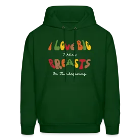 I Love Big Turkey Breasts on Thanksgiving Hoodie